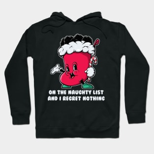 On The Naughty List And I Regret Nothing Funny Christmas Stocking Full Of Coal Holding Candy Cane Hoodie